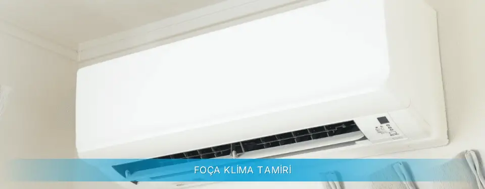Foça İlçemi Daikin Klima Tamiri